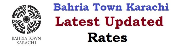bahria town karachi latest updated rates