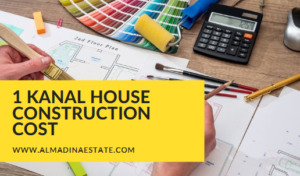 1 kanal house construction cost
