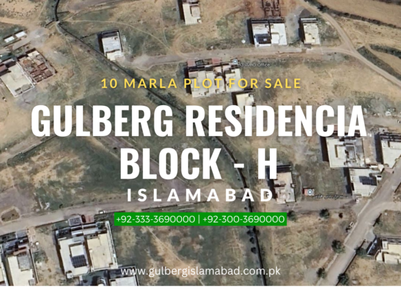10 marla plot for sale in block H Gulberg Residencia Islamabad
